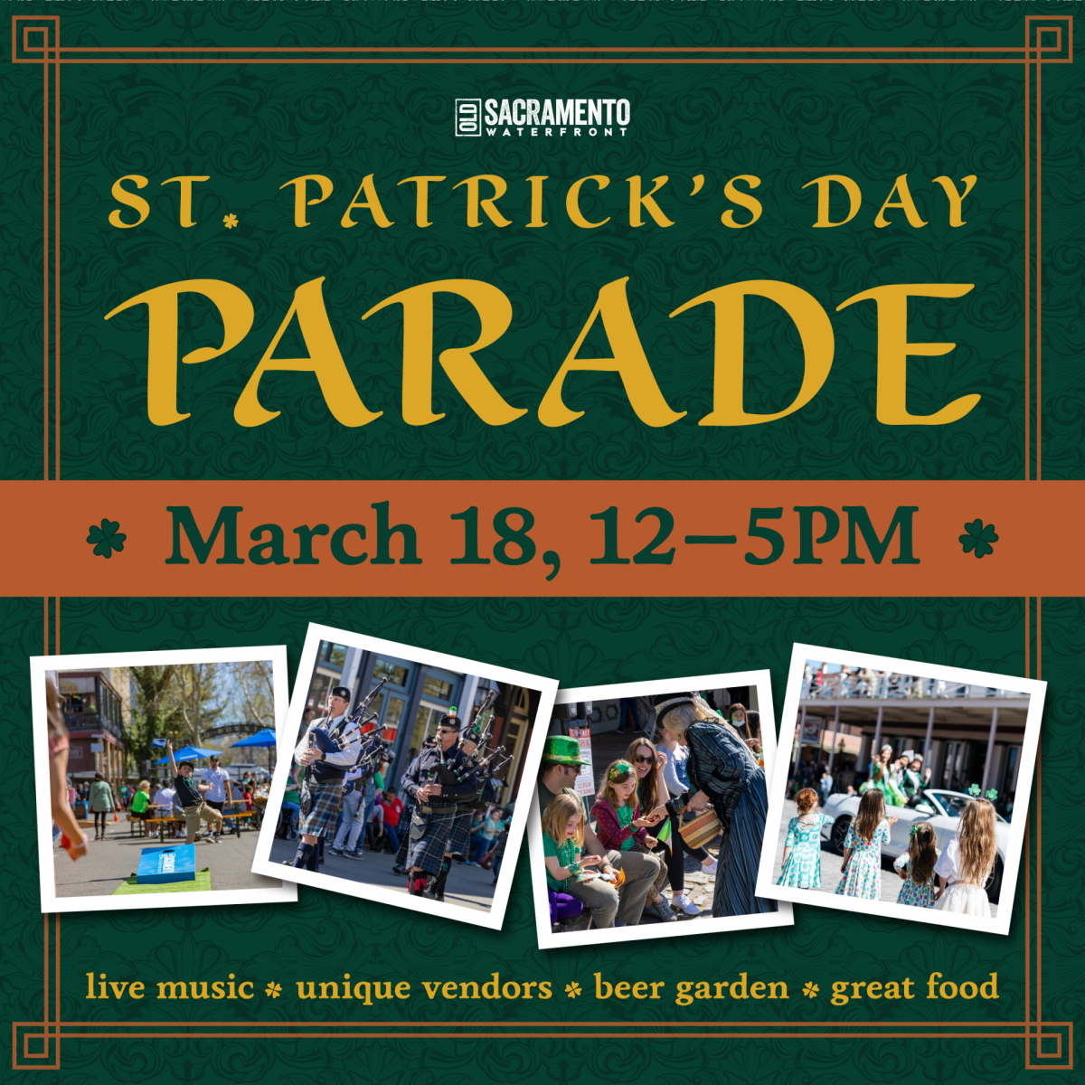 St. Patrick's Day Parade & Festival Old Sacramento Waterfront