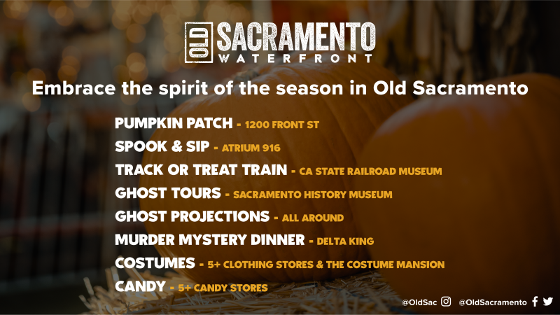 A picture of pumpkins with text, "Embrace the spirit of the season in Old Sacramento"