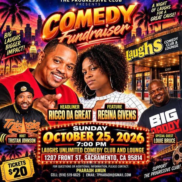 Progressive Club Comedy Fundraiser poster: headliner Ricco Da Great, feature Regina Givens, host Tristan Johnson, Sunday October 25, 2026, 7 PM at Laughs Unlimited; tickets $20
